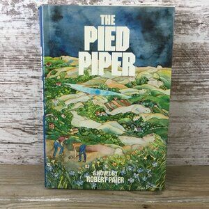 The Pied Piper Hardcover A Novel By Robert Paier 1979 Dust Jacket Novel Fiction